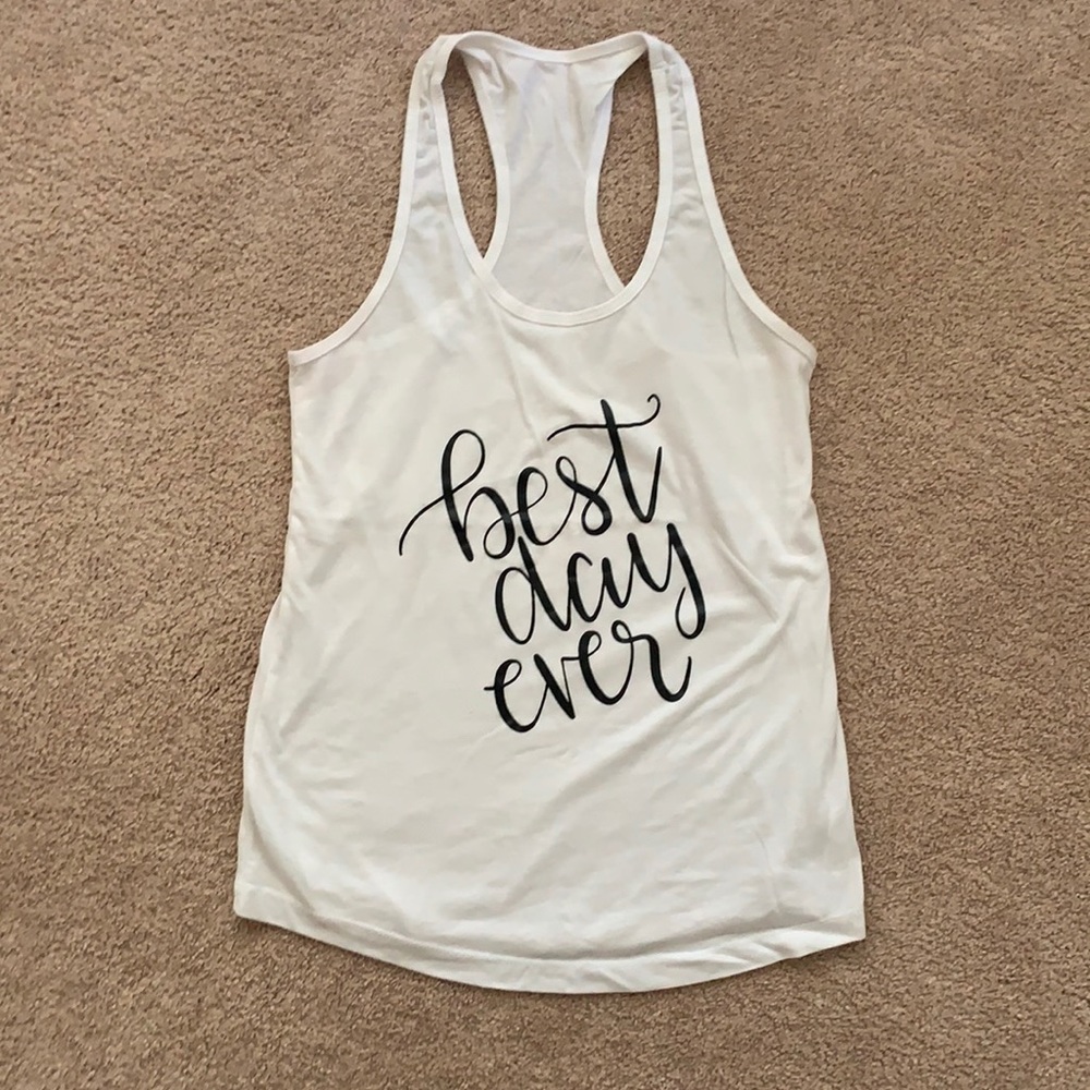 Best Day Ever Tank